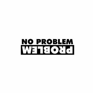 Stickers No Problem Sunscreen Waterproof Motorcycl Sticker