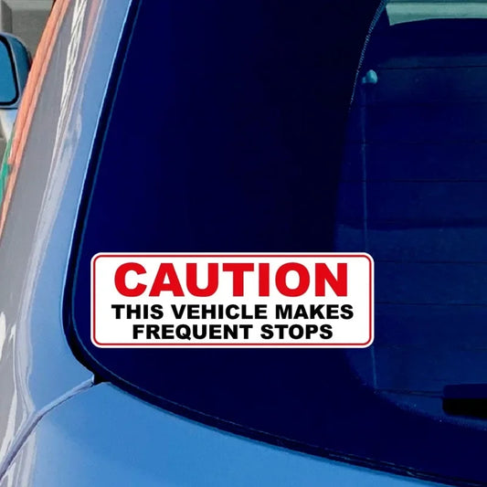 Caution Sticker This Makes Frequent Stops Bus Taxi