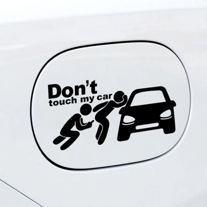 Creative Don T Touch My Sticker Decals Funny Exterior