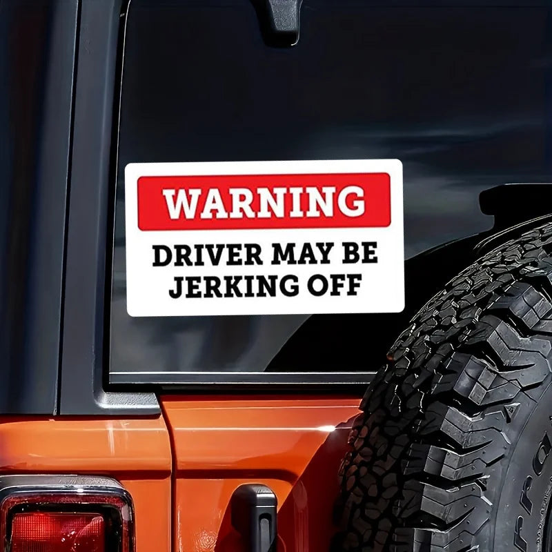 Stickers Funny Warning Driver May Be Jerking Off Bumper