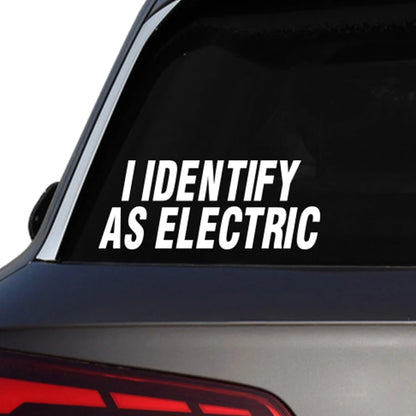 I Identify As Electric Stickers Funny Body Window Windshield