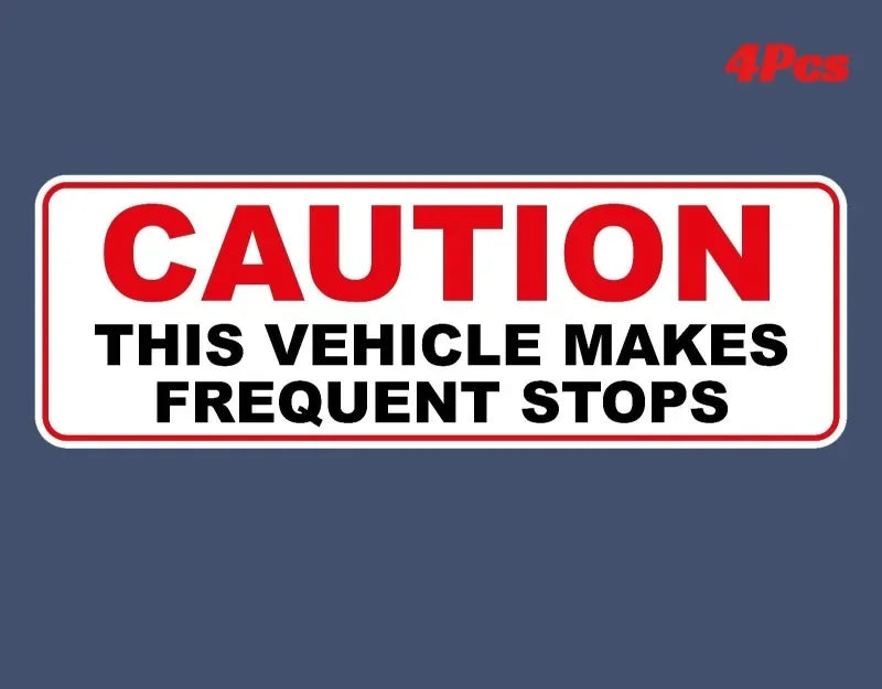 Caution Sticker This Makes Frequent Stops Bus Taxi