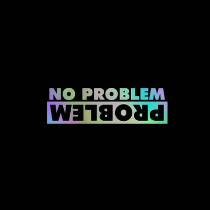 Stickers No Problem Sunscreen Waterproof Motorcycl Sticker